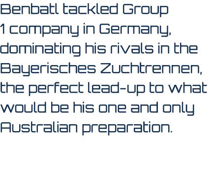 Benbatl tackled Group 1 company in Germany, dominating his rivals in the Bayerisches Zuchtrennen, the perfect lead up...